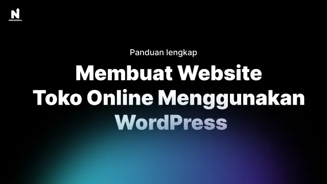 Buat toko online Profesional Dengan WordPress