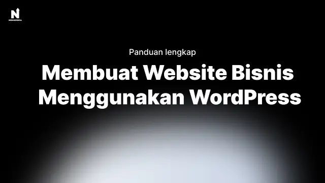 Buat website bisnis Profesional Dengan WordPress